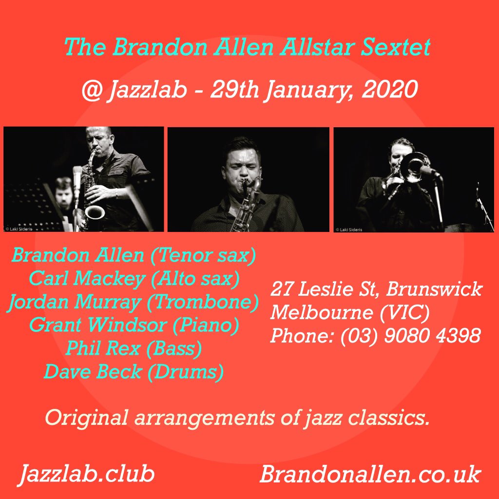 bdajazz77's tweet photo. This Wednesday 29th Jan!
The Brandon Allen Sextet @thejazzlab
@ABCJazz @pbsfm @AustJazzNet @MelbourneObs @theage @MelbJazzCo @TimeOutMel @WhatsOnMelb @JazzBoneHead @MelbourneJazz @UrbanListMELB @cityofmelbourne #jazzlab #jazz #brunswick #livemusic https://t.co/yKH5Ys9cfp