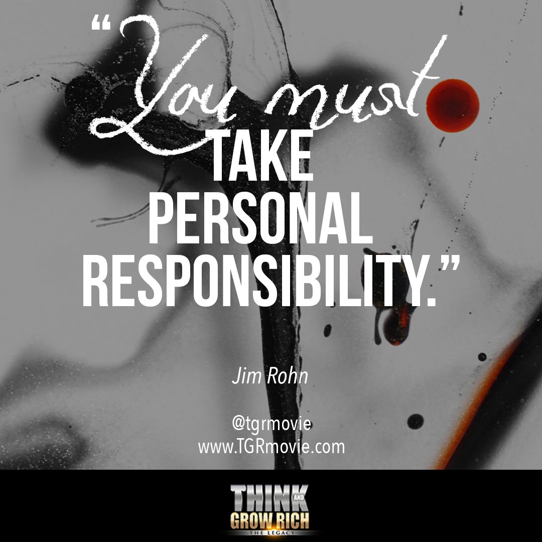 TGRmovie's tweet photo. "You must take personal responsibility." - Jim Rohn
#JimRohn #responsibility #personaldevelopment #motivation #mindset #thinkandgrowrich #achieve #organizedplanning @quoteJimRohn https://t.co/CEIzKjjSy8