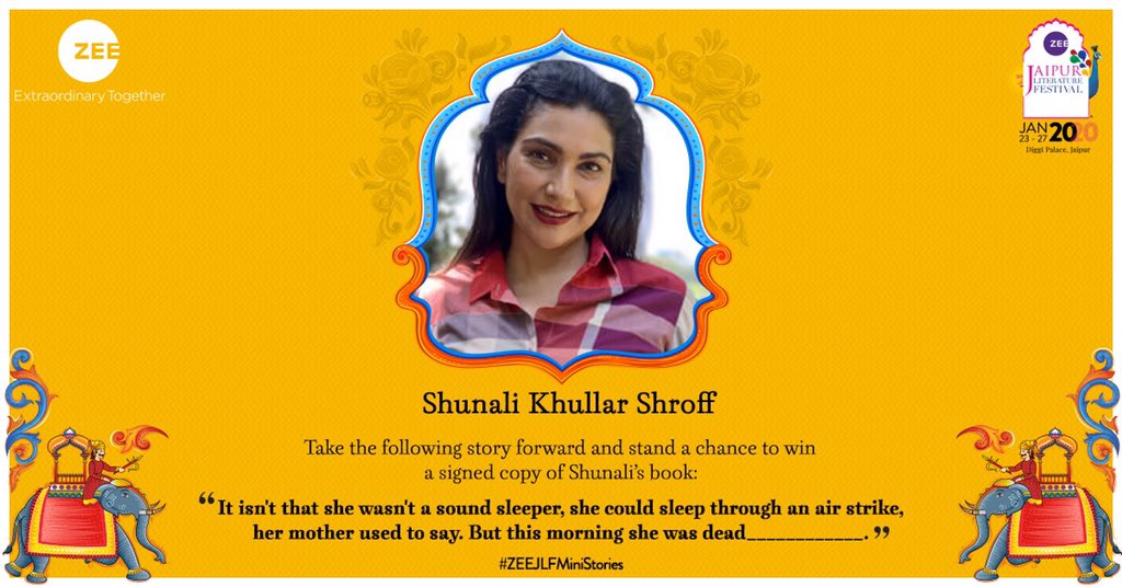 Our next challenge is by Shunali Khullar Shroff. Think you can take this story forward? Send in your entries and stand a chance to win a signed copy of Shunali’s book! 
<a href="/shunalishroff/">Shunali Khullar Shroff</a> #ZEEJaipurLitFest2020 #ZEEJLFMiniStories <a href="/JaipurLitFest/">jaipurlitfest</a>