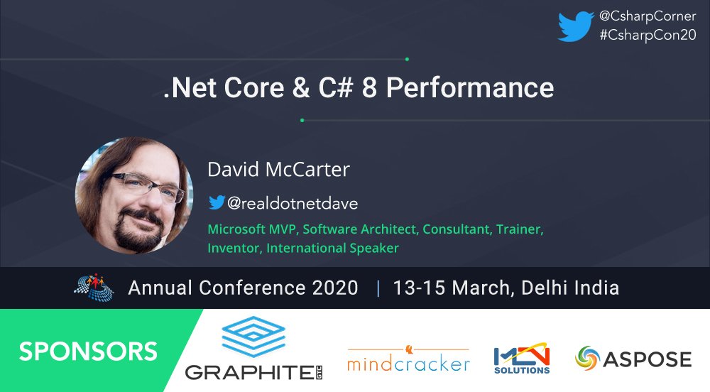 naveenc860's tweet image. Join @realDotNetDave at @CsharpCorner Annual Conference 2020 to learn .Net Core &amp;amp; C# 8! Register now: csharpcon.com
#CsharpCon20 #Developers #Csharp8 #DOTNETCore cc @graphitegtc @MindcrackerUS @aspose