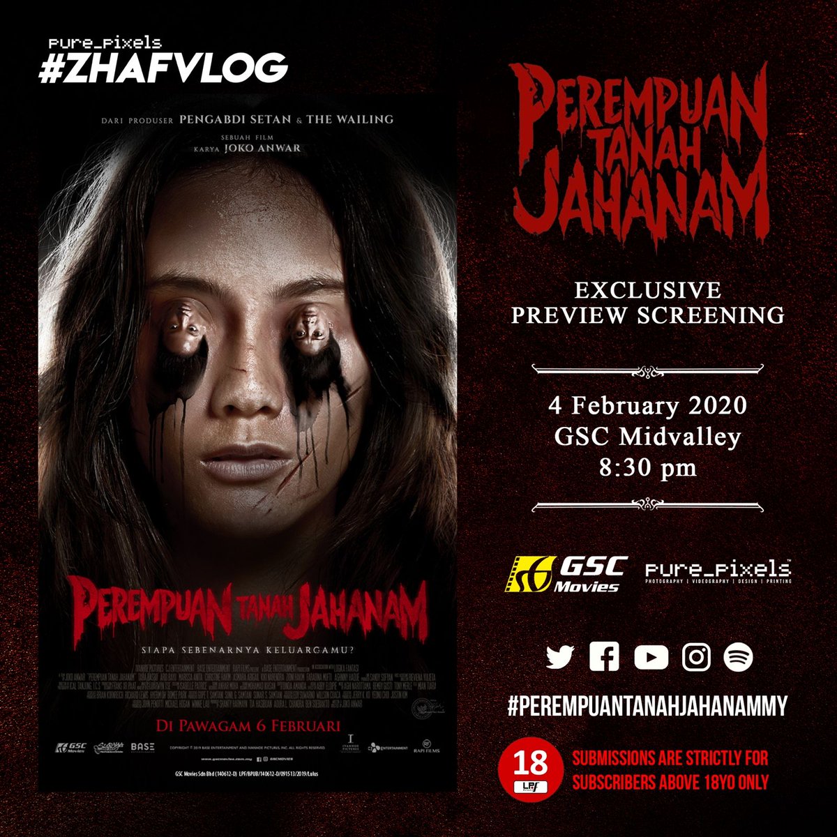 purestpixels's tweet photo. PEREMPUAN TANAH JAHANAM
Exclusive Preview Screening 
​
 https://t.co/U1cRhsAgXB

#PerempuanTanahJahanamMY #horrormovie #jokoanwar #Impetigore  #GSCMStories #MulutPuakaPremiere #ZHAFVLOG https://t.co/fo54MdWuJ8