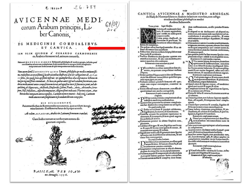 The title page of a Latin Edition of Ibn Sina’s “Canon of Medicine” together with two of his other works; Cardiac Medicines and the Medical Poem (the Cantica Avicennae) published in 1562. The page on the right is page 1082; the beginning of the Cantica section.