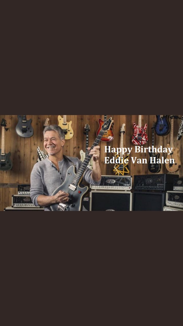 Happy birthday Eddie Van Halen 