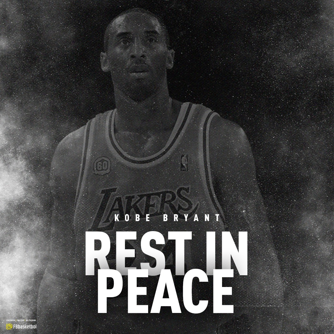 R.I.P Kobe Bryant