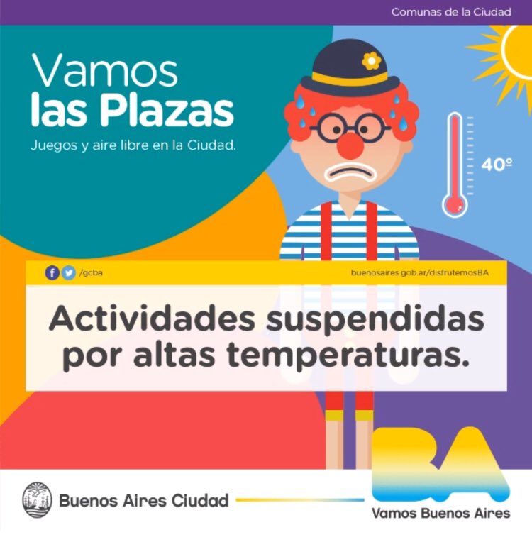 ALERTA NARANJA |  🌡 

Debido a las altas temperaturas, hoy domingo se suspenderá el show de #VamosLasPlazas en: 
📍Plaza Aristóbulo del Valle -17.30hs. 
• 
La actividad en Plaza Roque Sáenz Peña, a las 19.30hs  se desarrollará con normalidad.
