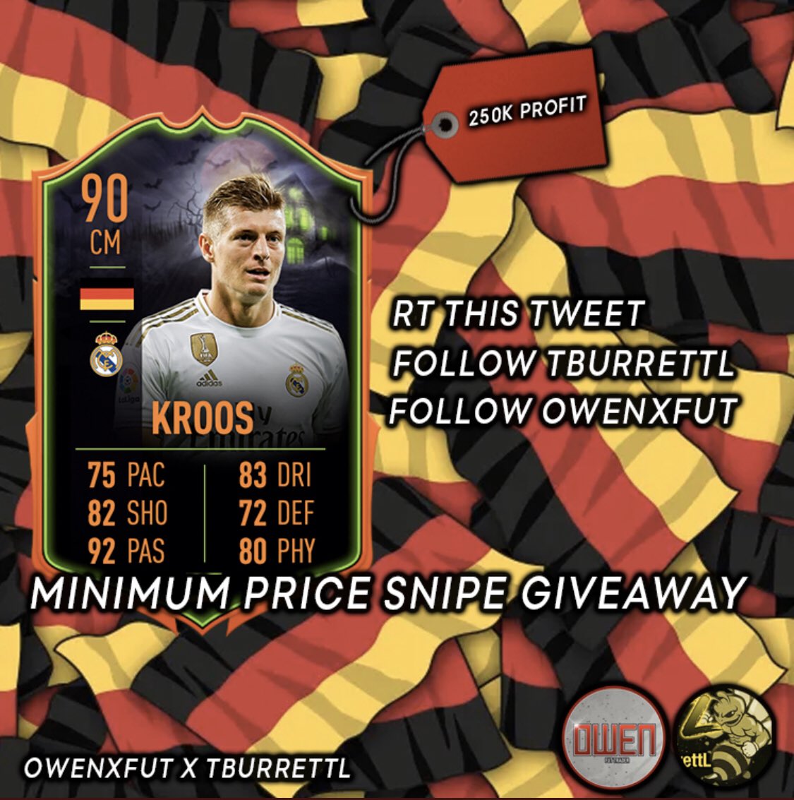 BurrettL's tweet photo. Minimum Price Scream Kroos Giveaway! 💵

RT This Tweet! ✅
Follow @OWENXFUT ✅
Follow @TBurrettl ✅

Both Consoles! 🎮

Part 2 Of The Giveaway Is Over On @OWENXFUT Twitter! 🤝

#FIFA20 #FifaGiveaway https://t.co/h4Y28SJKxY