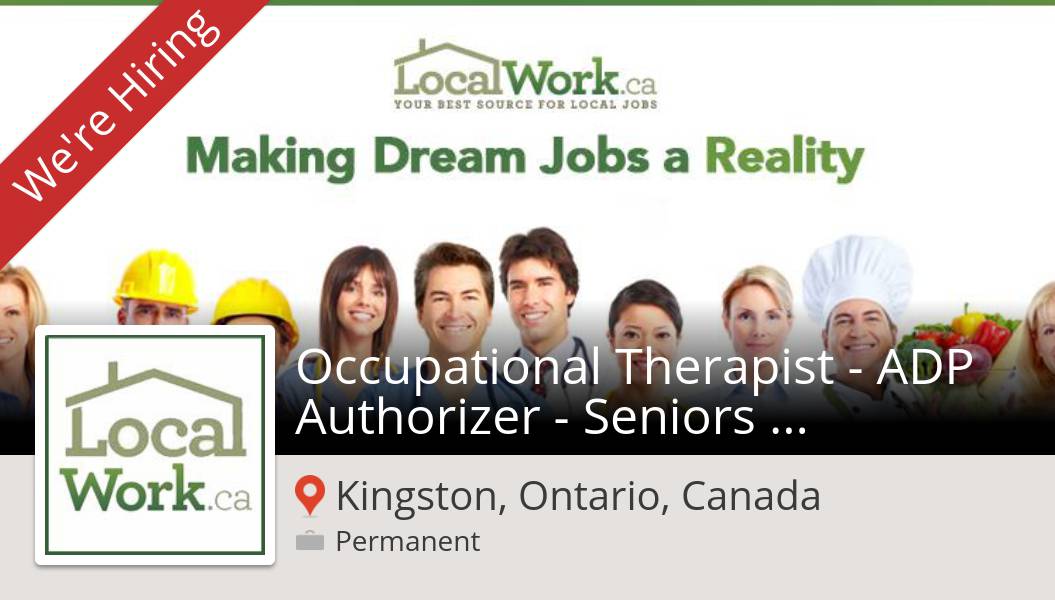 LocalWorkCa's tweet image. Check out this #job: Occupational Therapist - ADP #Authorizer - Seniors #Wellness at #LocalWorkca (#Kingston) workfor.us/localworkcanad…