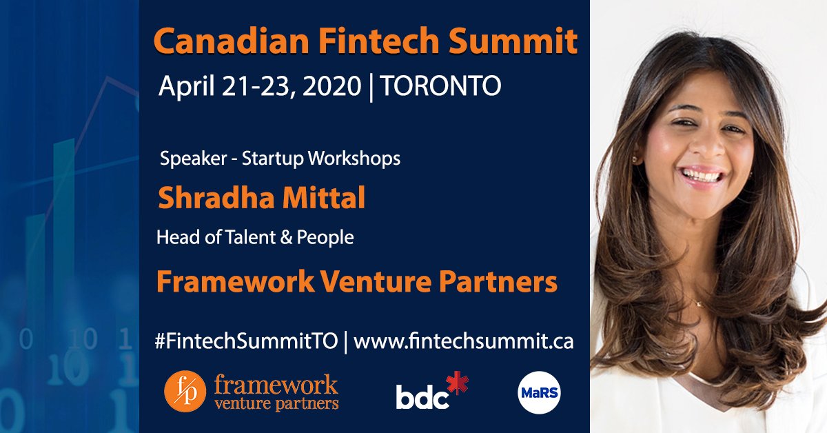 CFSTO's tweet photo. 5 Days Left for 30% off. Power your company with the right people. Join Shradha Mittal, Head of Talent & People @frameworkvc at CFS2020. Startups - Workshops, Pitch Battle and Startup Pricing apply at https://t.co/pLTezaRN9L #FintechSummitTO #fintech #innovation #startups https://t.co/HzKzl6mNWY