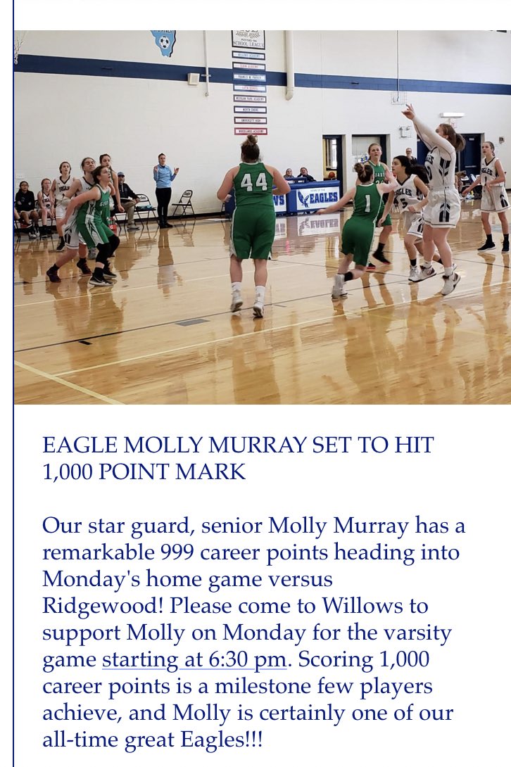 WillowsHoops's tweet photo. Shoutout to all Eagles Fans!!! We need to pack the gym tomorrow at 6:30 pm against Ridgewood High School to watch Molly Murray score her 1,000 point!!! Her first bucket will put her over the mark!!! Let’s get hyped for her as this is an unbelievable accomplishment!#1000pointclub https://t.co/vPBtvxbzMy