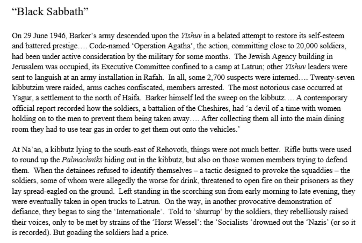 June 1946. Operation Agatha. “Black Sabbath”. Norman Rose’s account of British troops’ behaviour during round-ups of Palestinian Jews. Singing the Horst Wessel song. “What we need is gas chambers”