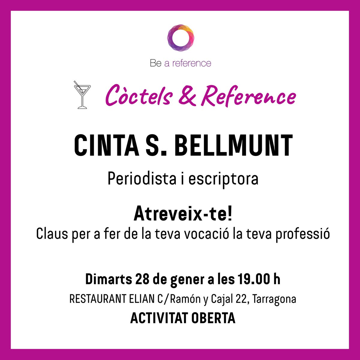 ReferenceBe's tweet photo. 🙋🏻‍♀ Queden dos dies per compartir "còctels &amp; reference" amb @cintabellmunt, periodista i escriptora. 
✅ Atreveix-te! Claus per a fer de la teva vocació la teva professió"

📍El dia 28 de gener, a les 19.00 h al Restaurant Elian 
🤝🏻 És una activitat oberta https://t.co/fxuxPFKp9T