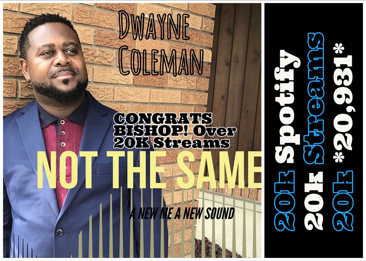TaraChimyn_Ent's tweet photo. Bishop D Coleman @dwaynecoleman75 Over 20K Streams! #RhythmandGOD #Musician #Songwriter #MusicExtraordinaire #Annointed #Powerful #Real #music #musica #lit #GospelSoul #Stellarawards #Grammy #Spotify #Applemusic #iTunes https://t.co/CHLndQX4YS
