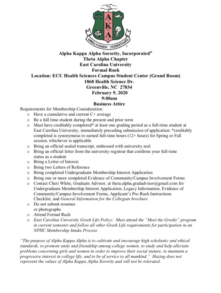 The Theta Alpha chapter of Alpha Kappa Alpha Sorority Inc. is proud to announce their formal rush meeting on February 9th at the Health Science Campus. The meeting will be held at 9 am, formal dress is required. For any additional information contact mrs White or ECU Greek Life.