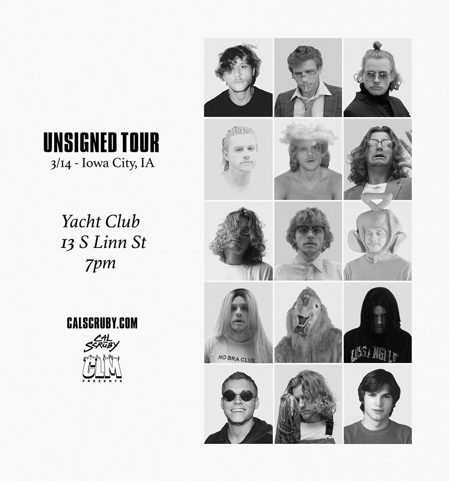 WHEN: MARCH 14TH
WHERE: IOWA CITY AT @ YACHT CLUB
WHO: <a href="/calscruby/">cal scruby</a> 
TICKETS: clmpresents.com