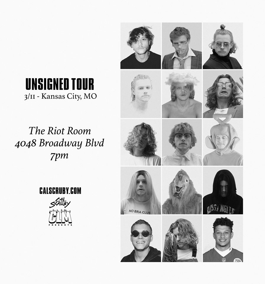 WHEN: MARCH 11TH
WHERE: KCMO AT <a href="/riotroom/">Riot Room</a> 
WHO: <a href="/calscruby/">cal scruby</a> 
TICKETS: clmpresents.com