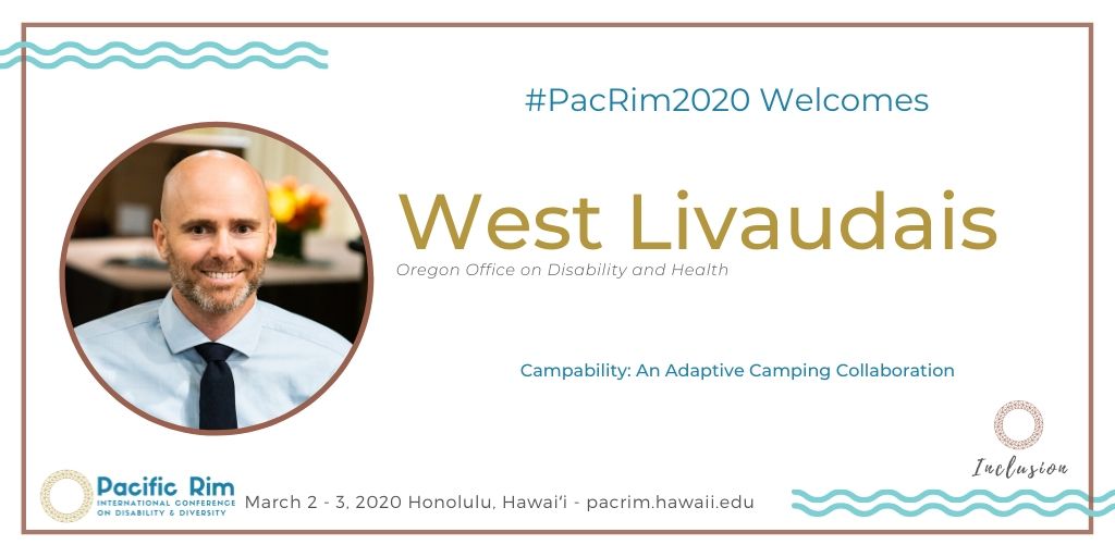 PacRimHawaii's tweet photo. Campability: An Adaptive Camping Collaboration - w/ West Livaudais @Oregon_SCI
Learn more at https://t.co/q4MniiDfOe
#PacRim2020 - #Disability + #Campability + #Adaptive + #Camping from #Oregon to #Hawaii https://t.co/FbrRyAnYpd