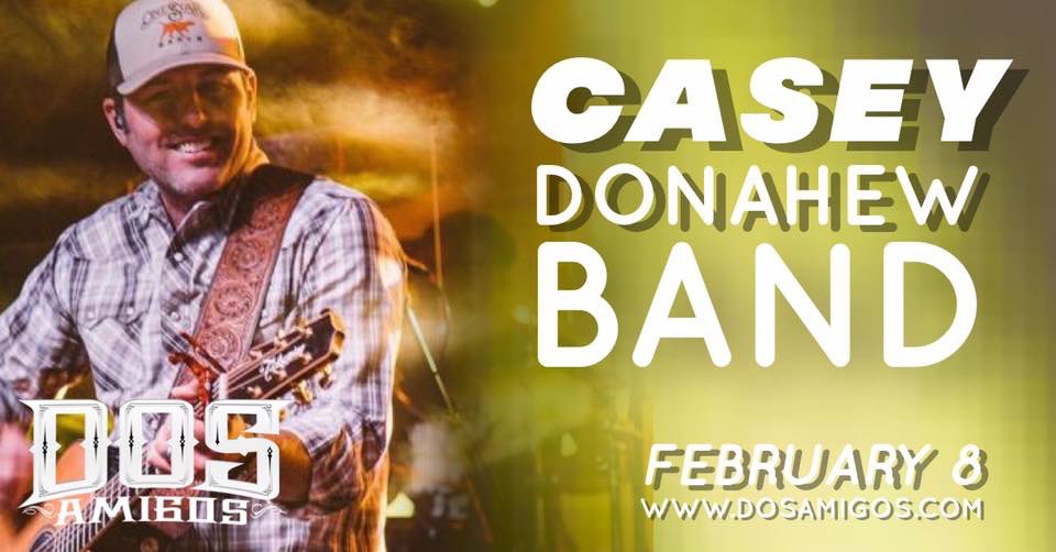 Casey Donahew💥 L I V E this #february at Dos Amigos‼️ 

❌Doors open @ 7:00PM
❌This is an 18+ event
❌Under 21 will be charged an additional $5 at the door. 

🎫 here 👉🏼 bit.ly/2vcmSFV