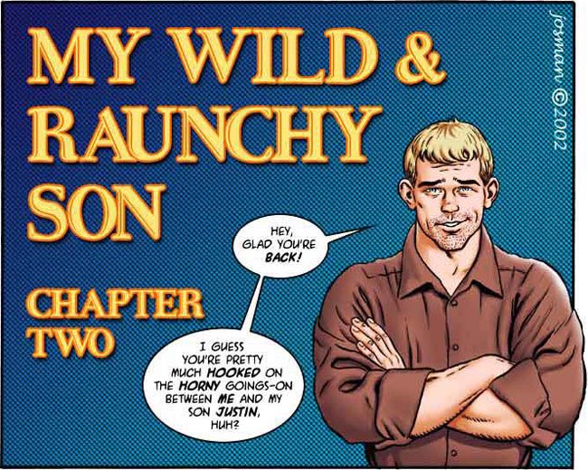 Who’s ready for "My wild & raunchy son" part 2 by Josman ??Re...