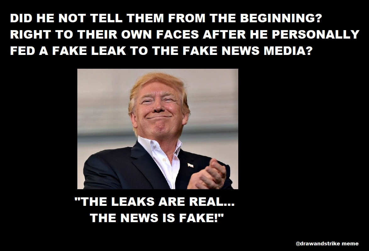 TRUMP SET UPTHE INTEL COMMUNITYLEAKERS WHO WERE TRYING TO SET **HIM** UPBY GIVING THEM DISINFORMATION& THEN TRUMP WENT IN FRONT OFTHE FAKE NEWS MEDIA AND HEBRAGGED ABOUT WHAT HE HAD JUST DONEAND THEN HETOLD THEM"THE LEAKS ARE REAL, THE NEWS IS ***FAKE***!"