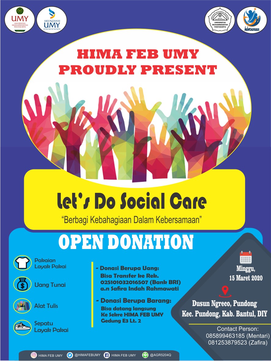 Let's Do Social Care 'Berbagi Kebahagiaan Dalam Kebersamaan' ((Open Donation)) | <a href="/HIMAFEBUMY/">HIMA FEB UMY</a> | Ahad, 15 Maret 2020 

#AgendaUMY #UMY #Muhammadiyah #MahasiswaUMY