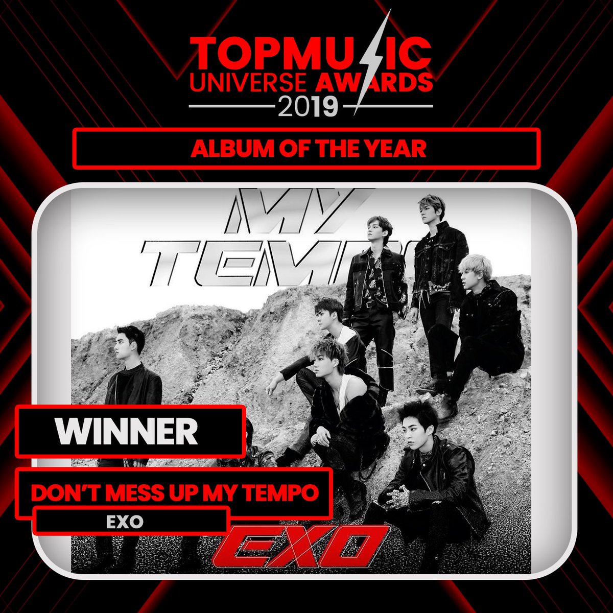 TopMuniverse's tweet photo. “DON’T MESS UP MY TEMPO” by EXO (@weareoneEXO) has won the #TopMusicUniverseAward for “Album Of The Year”. https://t.co/vPqHY77dPN