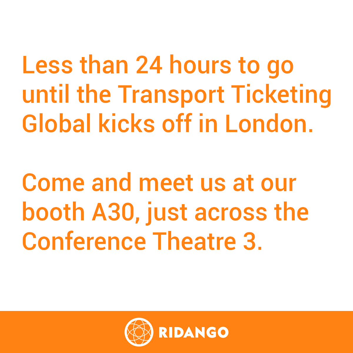 Ridango's tweet photo. We're less than 24 hours away from the kick-off of Transport Ticketing Global 2020 and ready for you at stand A30 across from Conference Theatre 3. Come and meet us, we're happy to share our experience in creating smarter #mobility. #Ridango #TTGlobal20 https://t.co/bG0i4EMgjo