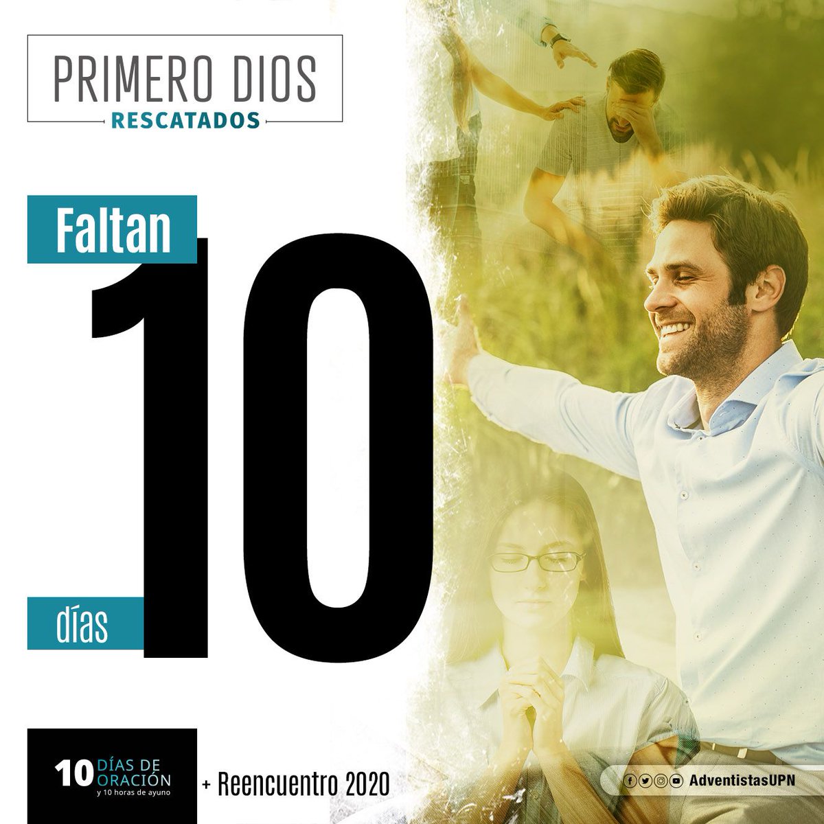 Faltan 🔟 días para iniciar la programación de #PrimeroDios ☝🏼 Prepárate para participar de los #10DíasDeOración 🙏🏽 y del programa #Reencuentro ⛪  Conoce más en ➡ adventistas.org/es/10dias/