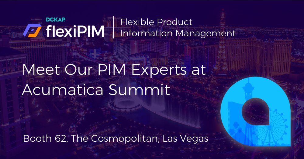 dckap_PIM's tweet photo. We are proud gold sponsors of #Acumatica Summit 2020. Join us at Booth #62 to know more about #flexiPIM - Product Information Management for #eCommerce Enterprises.
Check out - https://t.co/gA7rPHqdW6
#AcumaticaSummit #PIM #techevents #technology https://t.co/bMfTUIy3vY