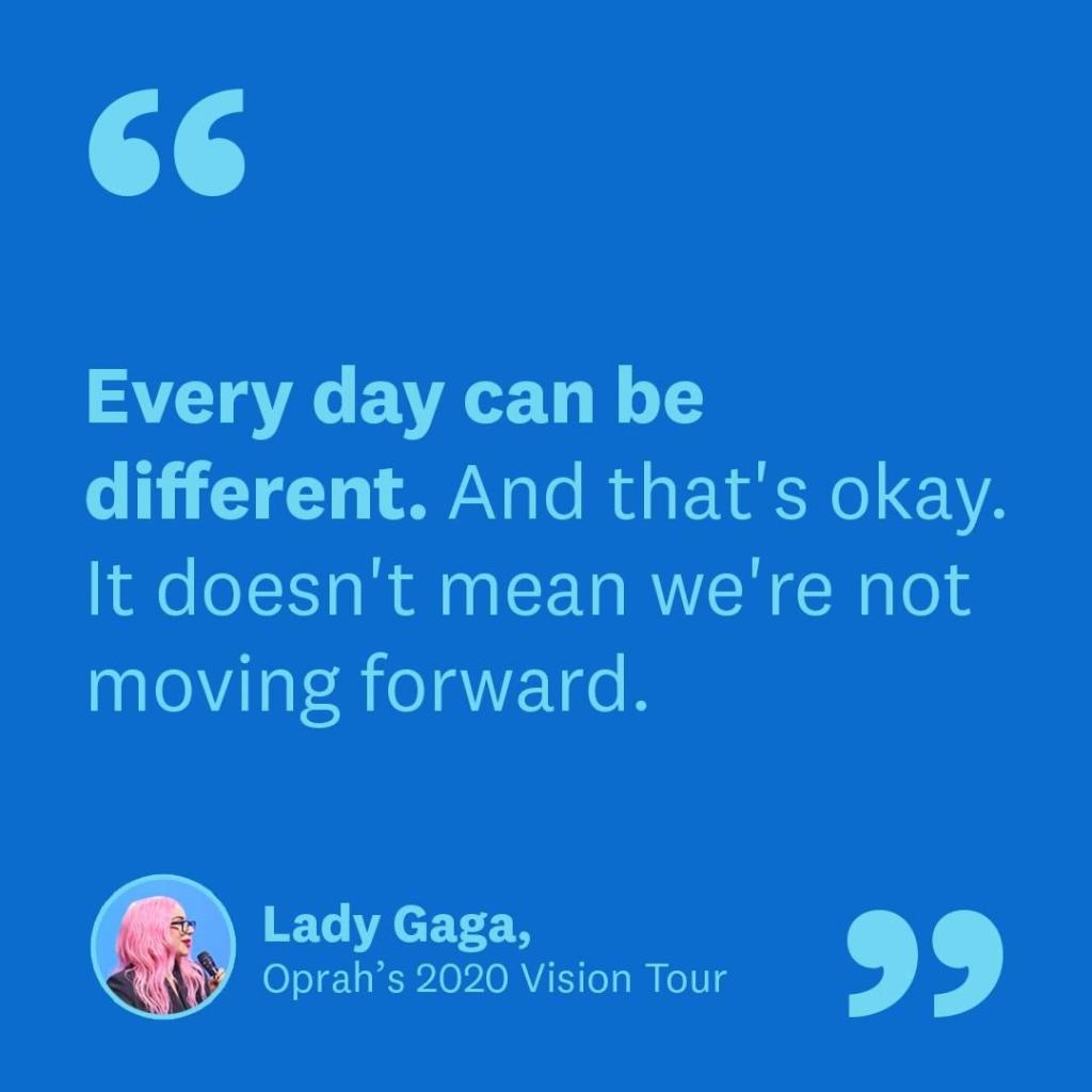 ww_uk's tweet photo. Inspiring words from the one and only @ladygaga  - tomorrow is a new day! 🆕❗ Are you keeping up with #Oprah2020VisionTour? https://t.co/0S5gD0l9bI