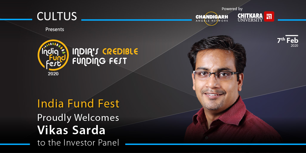 Indiafundfest's tweet photo. India Fund Fest 2020 – Proudly welcomes Mr. Vikas Sarda to the Investor Panel
#chitkaraU #chandigarhangel #LexygenIndia #derbifoundati0n #AmritaTBI #aicgim #aIDEA_NAARM #icreateNextGen #teztalks #JUincubator #AmityIncubator #IEF_Insight #startups #entrepreneur #investors https://t.co/XgbZ7u29Ix