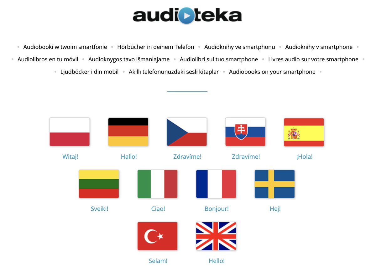 If you want to listen to audiobooks in 11 languages feel free to explore welcome.audioteka.com