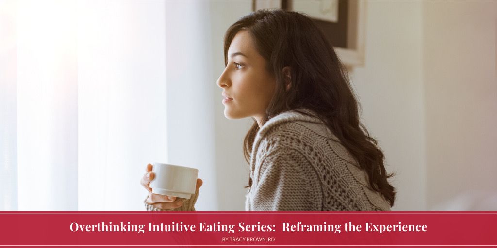 tracybrownrd's tweet photo. On the blog today I’m sharing my tips for those new to their intuitive eating journey. The most important thing to remember is you cannot get intuitive eating wrong. Have patience with yoursel and the process. Read more here: https://t.co/dNPcweo4Pi https://t.co/Vb5KmbqTpy