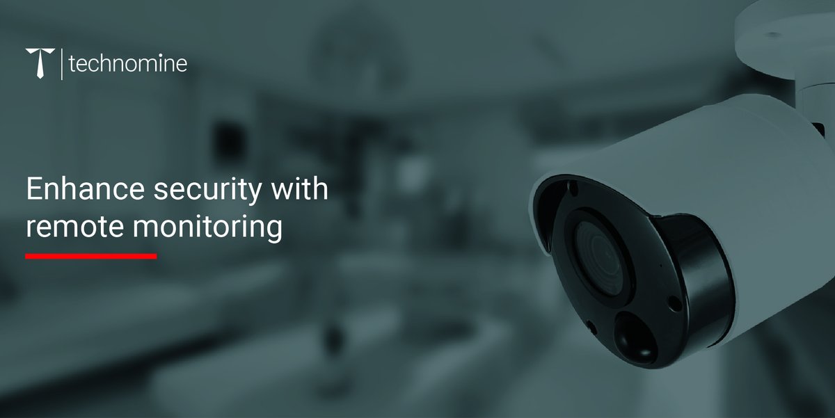 Enhance security with remote monitoring