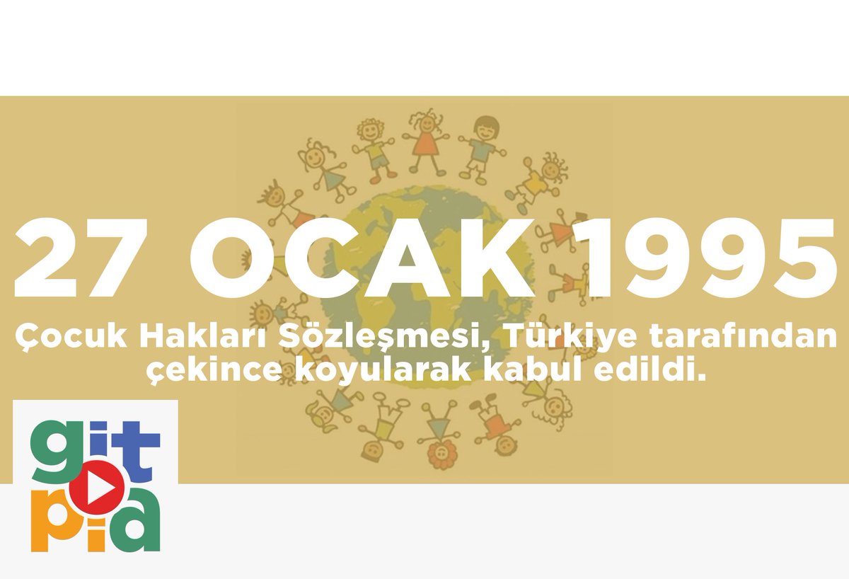gitopiacrew's tweet image. Tarihte bugün, Türkiyede Çocuk Hakları Sözleşmesi kabul edilmiştir. Bu sözleşmeyi 197 ülke de onaylayarak en çok onaylanan insan hakları belgesi olarak tarihe geçmiştir. #tarihtebugün #gitopia #tarih #coğrafya #sanat #tasarım #bilim #teknoloji #güncel #youtubechannel