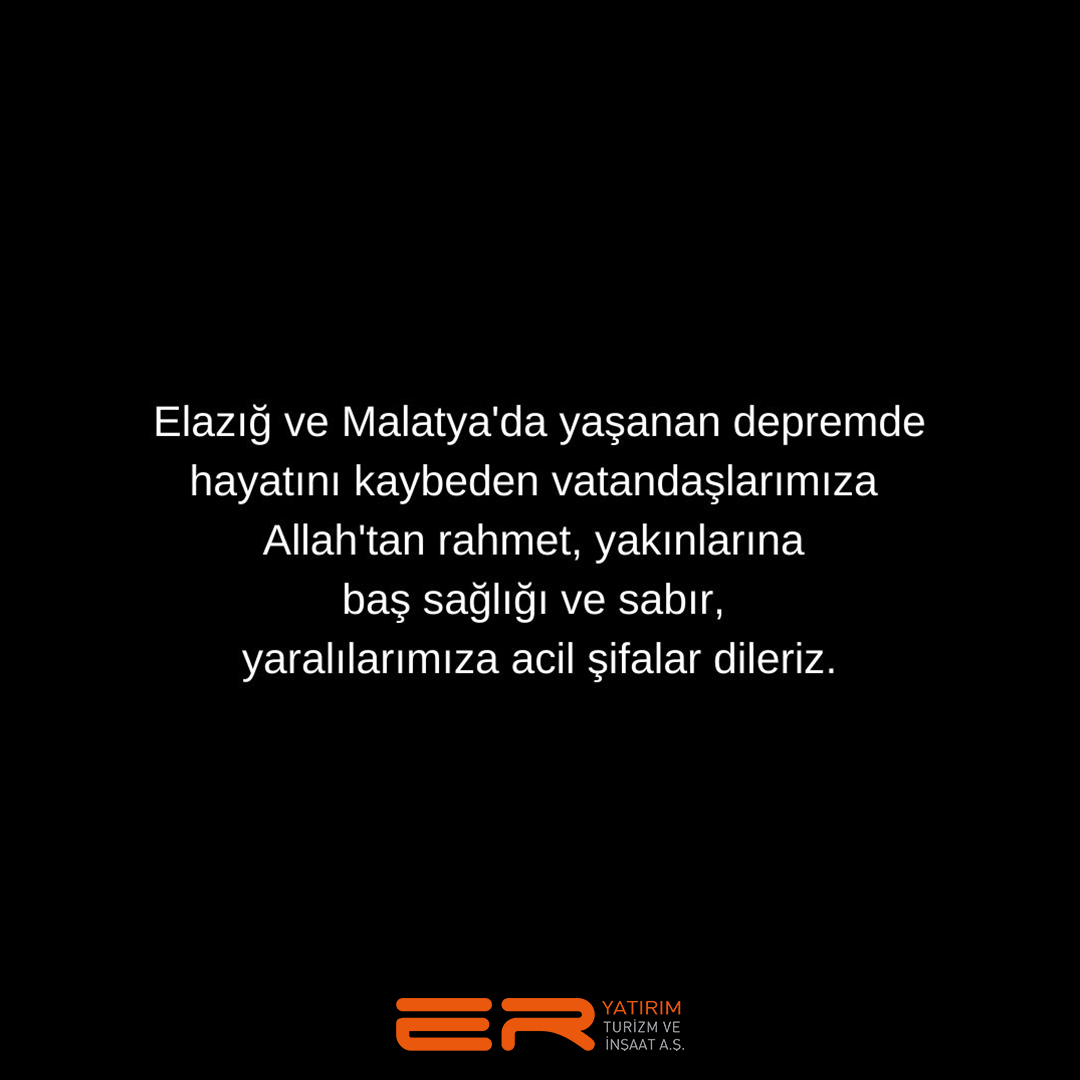 Elazığ ve Malatya'da yaşanan depremde hayatını kaybeden vatandaşlarımıza Allah'tan rahmet, yakınlarına baş sağlığı ve sabır, yaralılarımıza acil şifalar dileriz.
