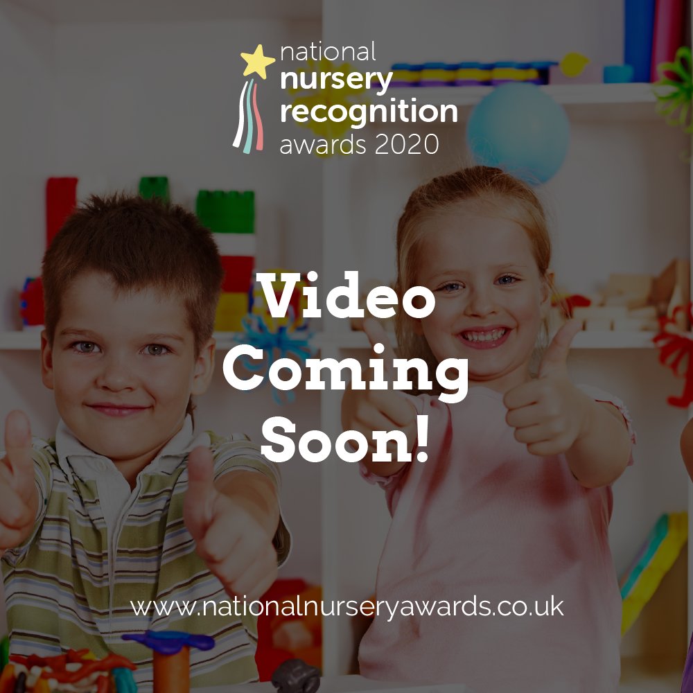 The National Nursery Recognition Awards video is nearly ready!