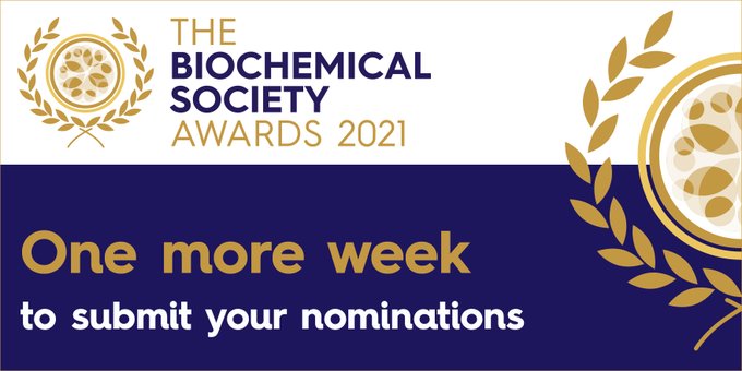 One more week to submit your nominations to the Biochemical Society