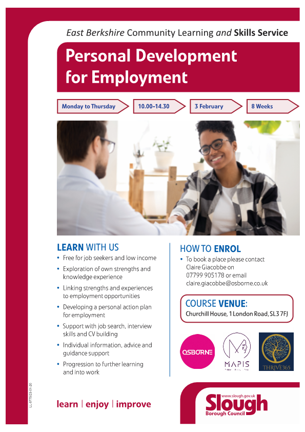MapisCIC's tweet photo. Come along to our new Personal Development for Employability programme! 

Where: Slough 
When: starting on the 3rd of February!

It's free and you will get to learn about job opportunities and the current job market with some amazing people from @OsborneNews, Thrive365 and Mapis! https://t.co/ZTjJnRCFHB