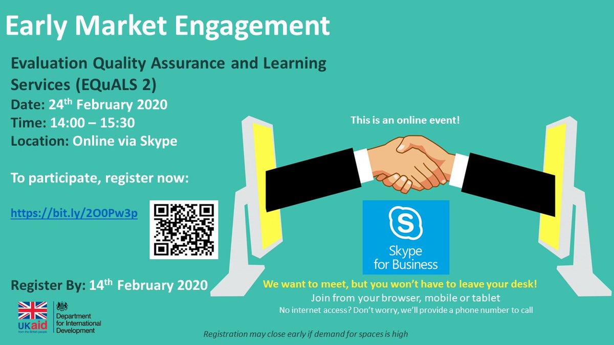 #DFIDEvent

Evaluation Quality Assurance and Learning Services (EQuALS 2) Early Market Engagement Event will take place on the 24th February 2020 from 14:00 - 15:30 online via Skype. For more information and to register interest bit.ly/2O0Pw3p

#AidWorks