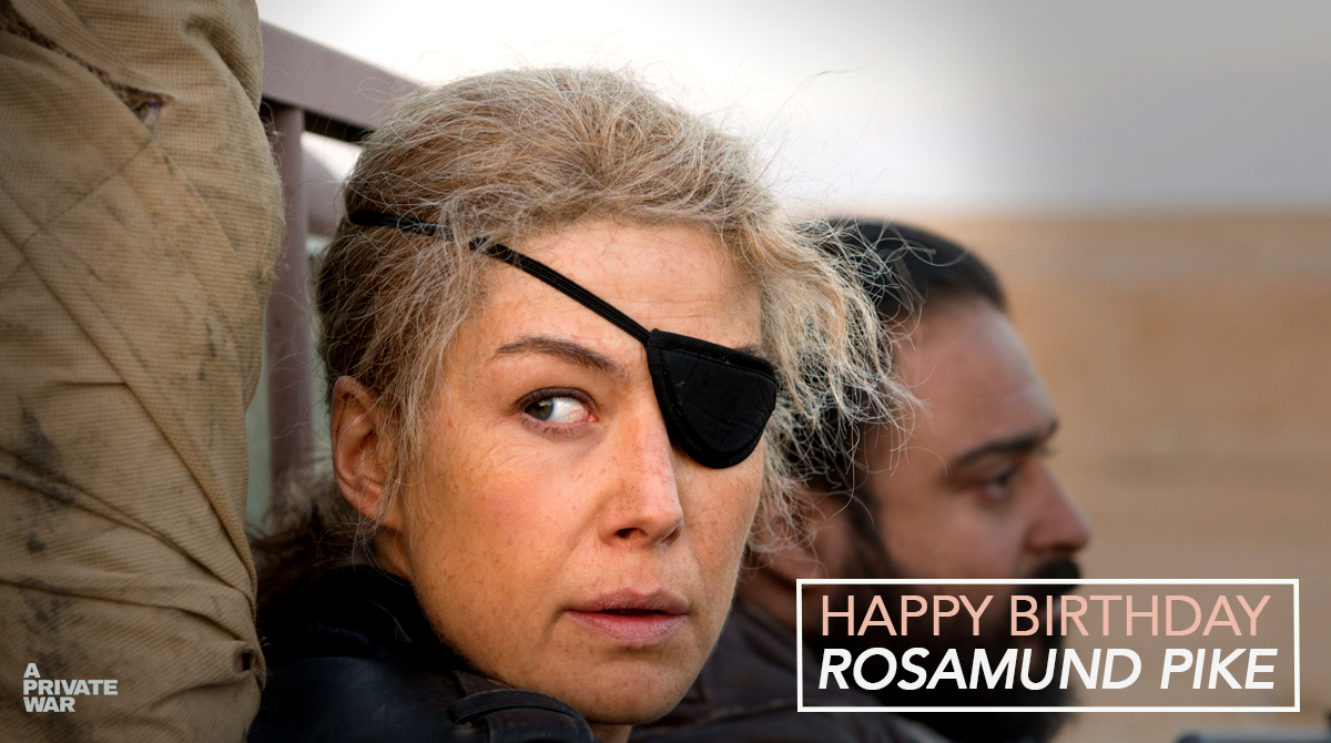 Happy Birthday to the phenomenal Rosamund Pike 
