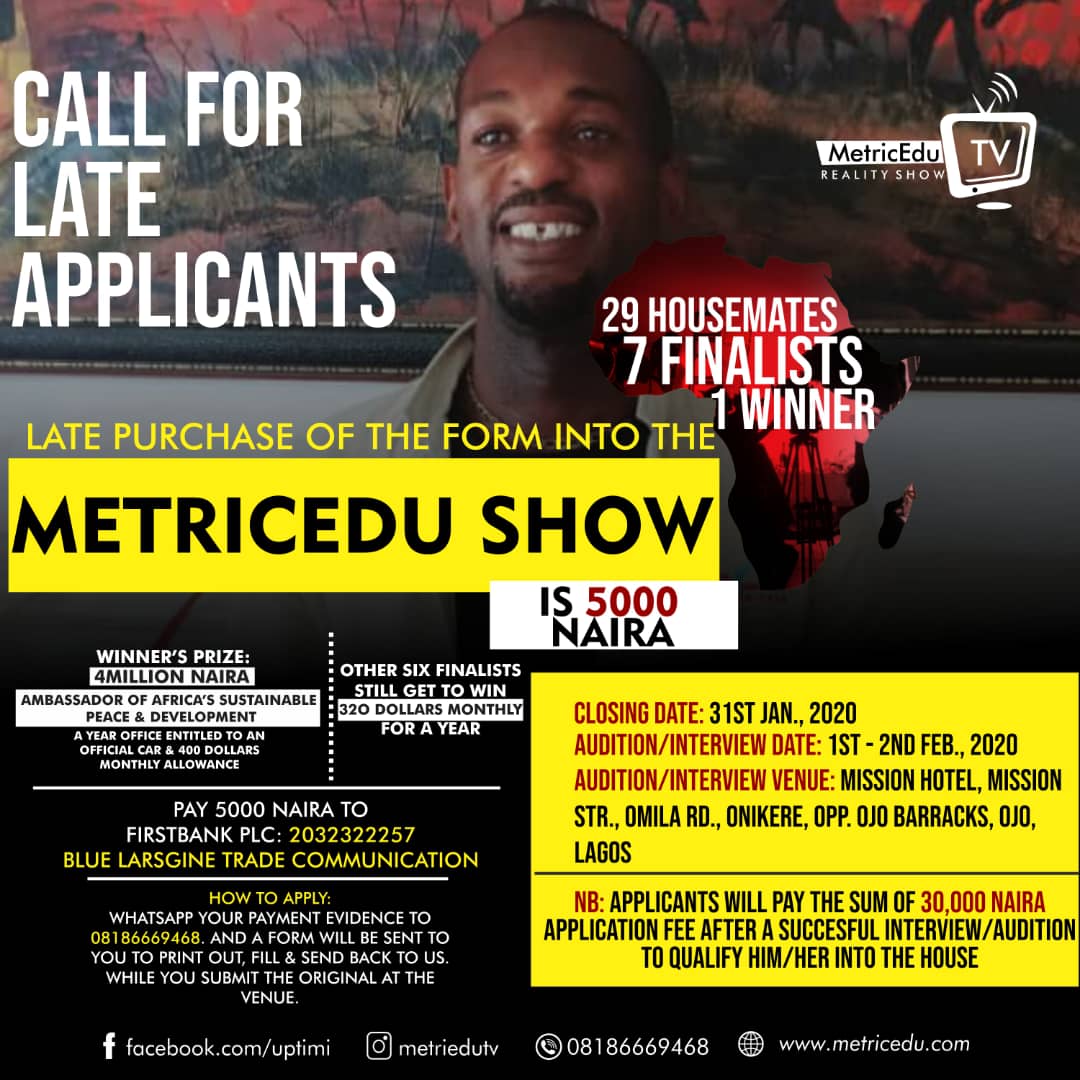 MetriceduTV's tweet photo. CALL FOR LATE APPLICANTS

MetricEdu TV encourages late applicants. Purchase of form for late applicants is #5,000. Stand the chance of winning millions of naira through this competition!! Read graphic below for more info. https://t.co/LFgkHqzH21