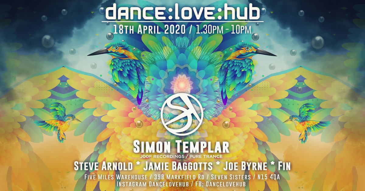 Dance Love Hub April 18th 2020 at Five Miles Warehouse with Simon Templar Headlining his first London party with a 2 hour set plus Steve Arnold /Jamie Baggotts / Fin / Joe Byrne. (Limited 1st tier tickets £17.50) - on sale now.