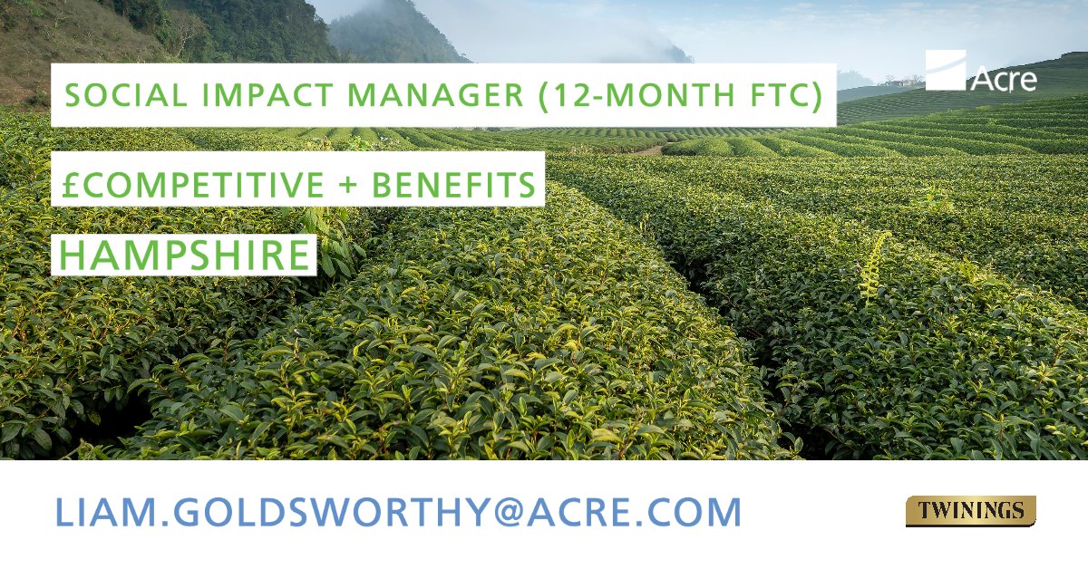 Acre (@acre) on Twitter photo Twinings Ovo are looking for a Social Impact Manager on a 12-month maternity cover to take over their Social Impact work within a small, international team.
Contact Liam.Goldsworthy@acre.com to learn more or apply today: bit.ly/2U2aLp1 Twinings Ovo are looking for a Social Impact Manager on a 12-month maternity cover to take over their Social Impact work within a small, international team.
Contact Liam.Goldsworthy@acre.com to learn more or apply today: bit.ly/2U2aLp1