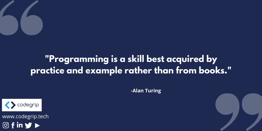 codegrip_tech's tweet image. A technical skill like coding is bound to improve your cognitive abilities.
.
.
.
.
.
#quote #quoteoftheday #programmerquote #programming #coding #codereview #coding #codegrip #100daysofcode