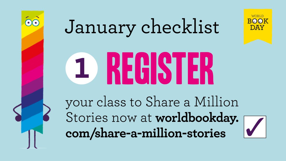 WorldBookDayUK's tweet photo. With World Book Day only 38 days away (eek!) it's time to tick things off our WBD January Checklist. Are you ready for the biggest booky day of the year? Today's task: 

✅REGISTER for Share A Million Stories 

https://t.co/W4iPl0O6bJ https://t.co/i6fjUKWr44
