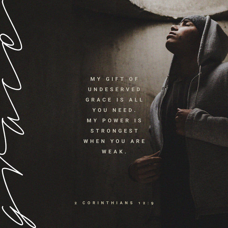 pastorsgmonts's tweet photo. But he said to me, “My grace is sufficient for you, for my power  is perfected in weakness.” Therefore, I will most gladly boast all the more about my weaknesses, so that Christ’s power may reside in me.2 Cor/12:9 #Scripture365
#Momentum2020
#BeTheWord
#ShareTheWord
#LiveTheWord https://t.co/I81lXS4k5G