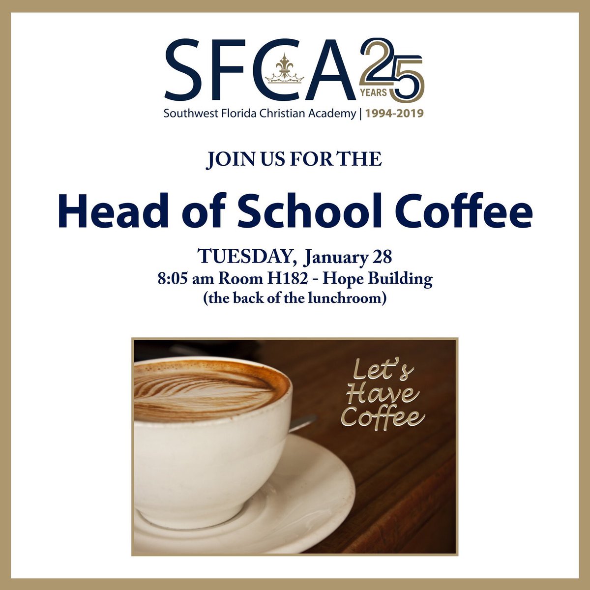 SWFLChristian's tweet image. Hope to see you tomorrow at the SFCA Head of School Coffee - Tuesday, January 28. #sfcakings