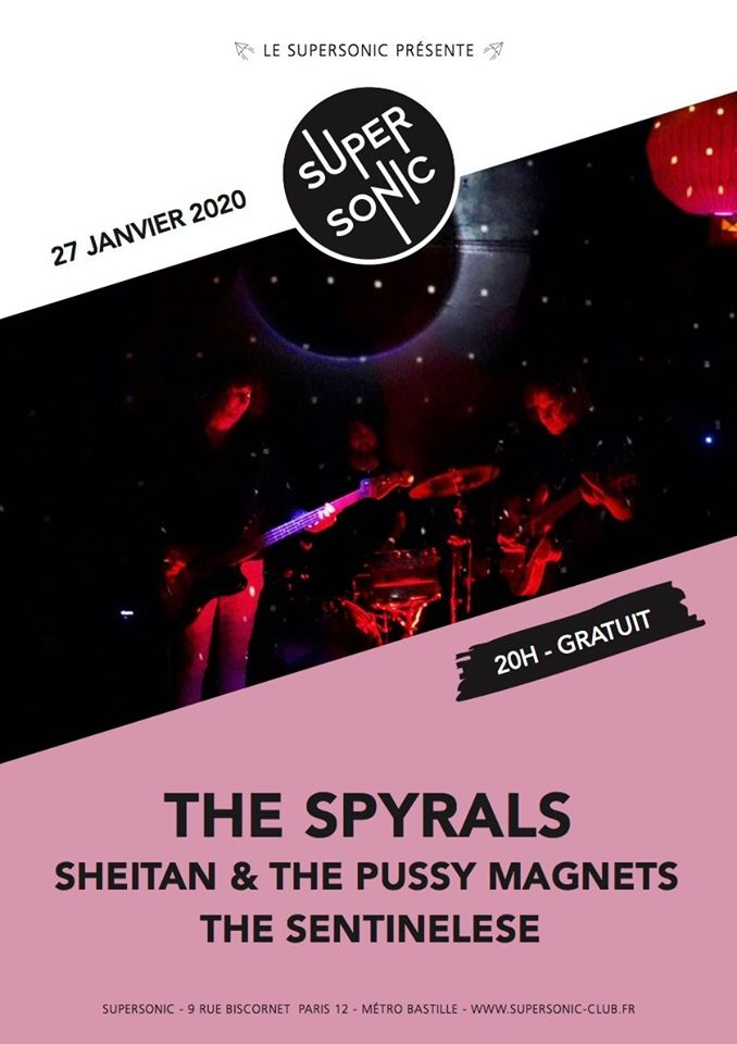 SUPERSONICparis's tweet photo. ⚡CE SOIR EN CONCERT : #rockpsyche de The Spyrals, #indierock avec Sheitan & The Pussy Magnets et #psychrock de The Sentinelese → https://t.co/911xKvN9MK https://t.co/AxpfRpZYoN
