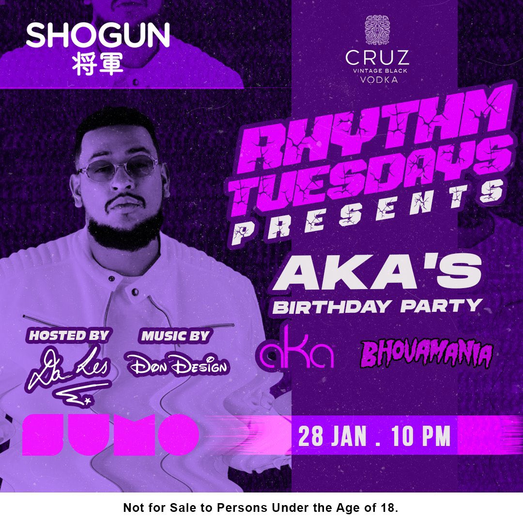 akaworldwide's tweet photo. RHYTHM TUESDAY PRESENTS: “THE BIG FUCKIN’ BIRTHDAY EXTRAGAVANZA FOR YOUR HEAD TOP!!!!!” 🎉🎉🎉🎉🎉 See you tomorrow at SUMO as we celebrate to the sounds of DON DESIGN, hosted by the NORTH GOD 🤑 powered by @Cruzvodka 🇿🇦 https://t.co/ryLIxrFpOO