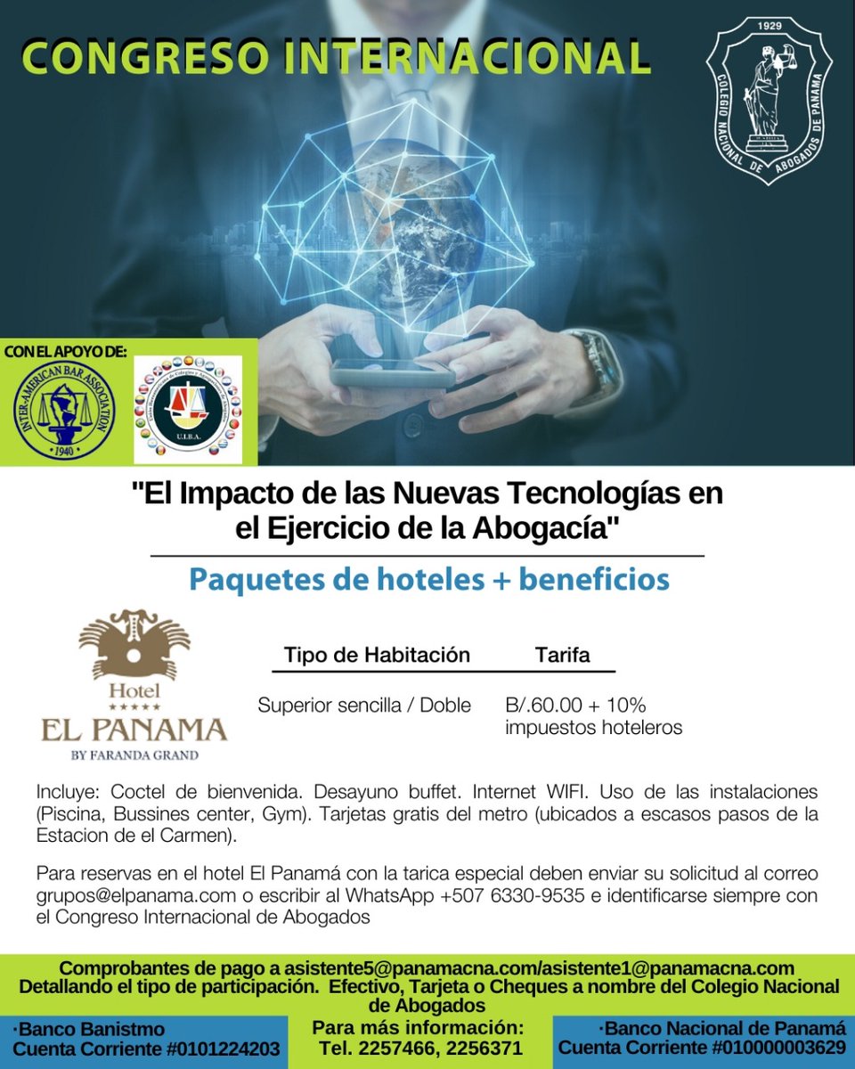 Invito a todos mis colegas y estudiantes de Derecho a este magno evento. Congreso internacional organizado por  <a href="/uiba_oficial/">UIBA</a> , <a href="/IABA_FIA/">IABA-FIA Oficial</a> y el <a href="/PanamaCNA/">Colegio Nacional de Abogados</a> para abordar "El impacto de las nuevas tecnologías en el Ejercicio de la Abogacía". 

19 y 20 de febrero en el <a href="/HotelElPanama/">Hotel El Panama</a>